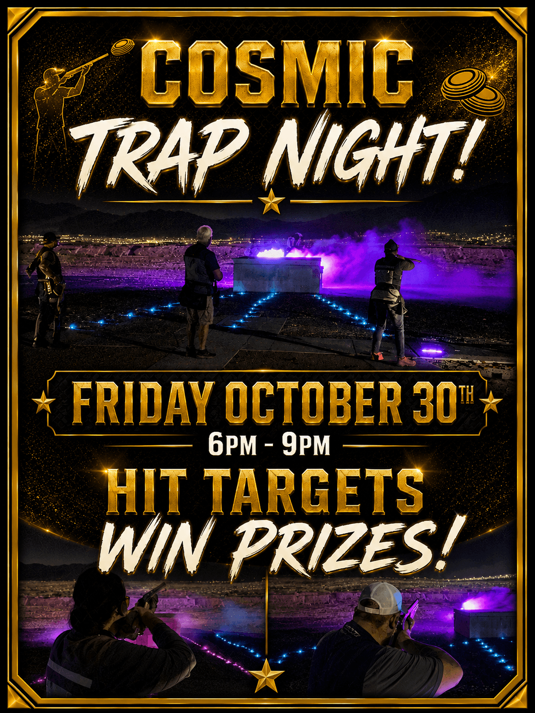 Cosmic Trap Night — Friday October 30, 6 PM to 9 PM. Hit targets, win prizes. Glowing purple and blue trap fields under the lights.
