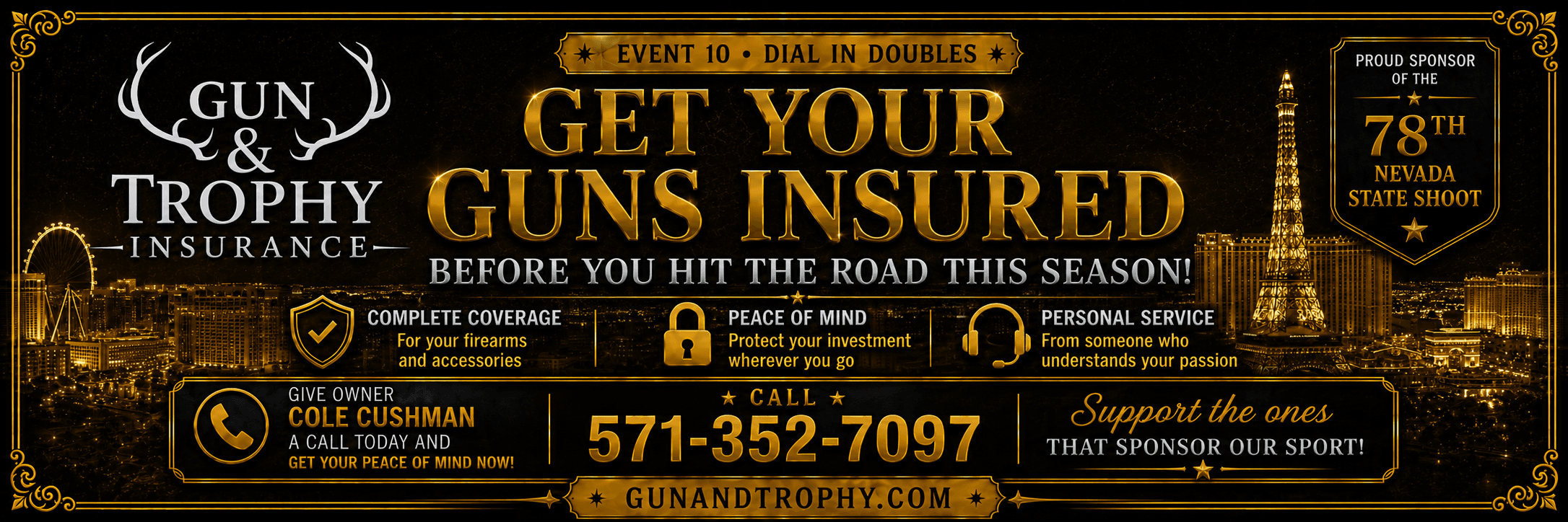 Gun & Trophy Insurance — Event sponsor banner